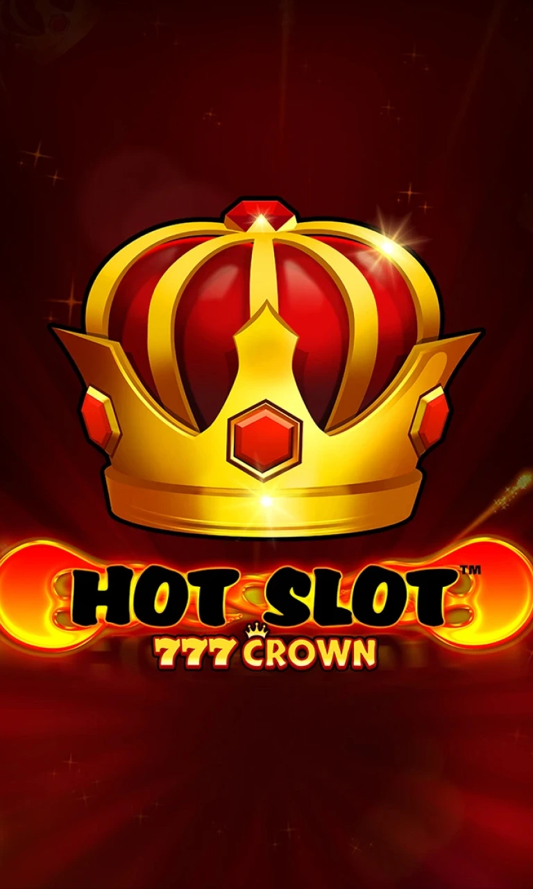 Hot Slot: 777 Crown